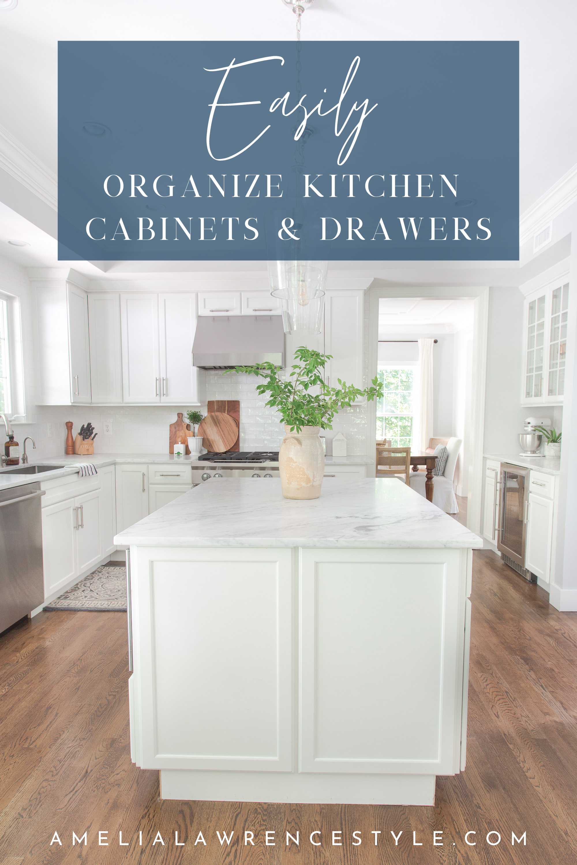 Easily Organize Kitchen Cabinets & Drawers - Amelia Lawrence Style